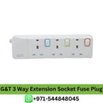 Buy G&T 3 Way Extension Socket 3M 3250W Price in Dubai | 3 Way Extension Socket Low Pride in UAE Near me, extension socket Dubai