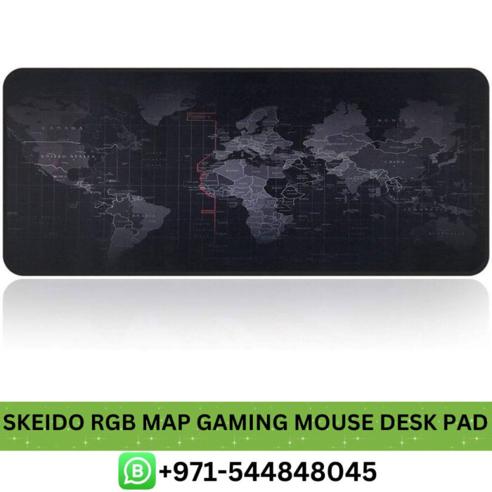 Best SKEIDO RGB Map Gaming Mouse Desk Pad Price in Dubai _ SKEIDO RGB World Map Gaming Mouse Desk Pad Near me UAE