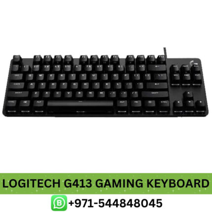LOGITECH G413 Gaming Keyboard